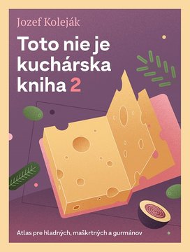 Toto nie je kuchárska kniha 2