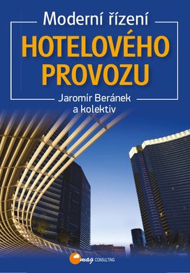 Moderní řízení hotelového provozu