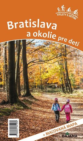 Bratislava a okolie pre deti
