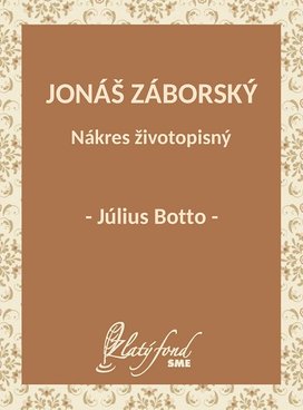 Jonáš Záborský. Nákres životopisný