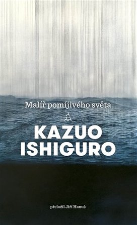 Malíř pomíjivého světa