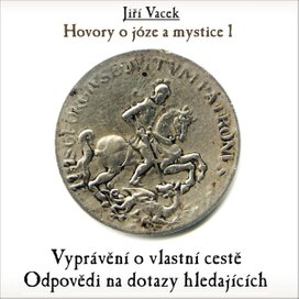 Hovory o józe a mystice č. 1