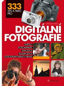 333 tipů a triků pro digitální fotografii