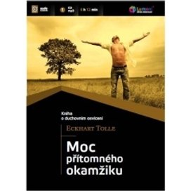 Moc přítomného okamžiku