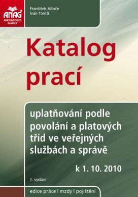 Katalog prací – uplatňování podle povolání a platových tříd ve veřejných službách a správě od 1. 10. 2010
