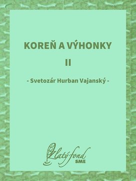 Koreň a výhonky II