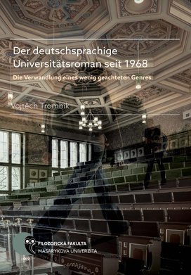 Der deutschsprachige Universitätsroman seit 1968