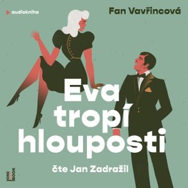 Eva tropí hlouposti
