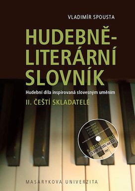 Hudebně-literární slovník. Hudební díla inspirovaná slovesným uměním