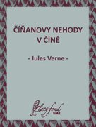 Číňanovy nehody v Číně