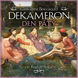 Dekameron: Den pátý