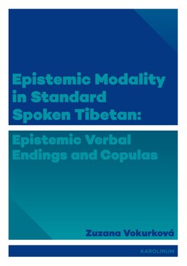 Epistemic modality in spoken standard Tibetian: epistemic verbal endings and copulas