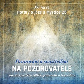 Hovory o józe a mystice č. 26