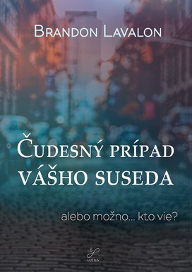 Čudesný prípad vášho suseda