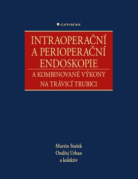 Intraoperační a perioperační endoskopie a kombinované výkony na trávicí trubici