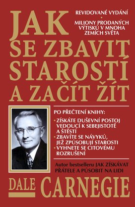 Jak se zbavit starostí a začít žít