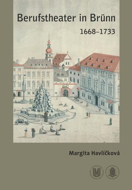 Berufstheater in Brünn 1668–1733