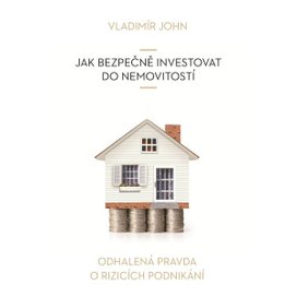 Jak bezpečně investovat do nemovitostí