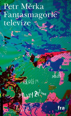 Fantasmagorie televize