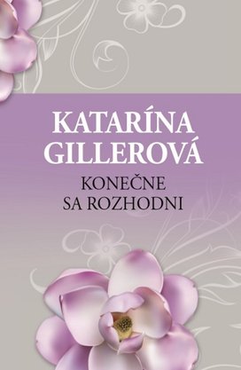 Konečne sa rozhodni