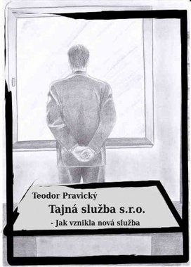 Tajná služba s.r.o. – Jak vznikla nová služba