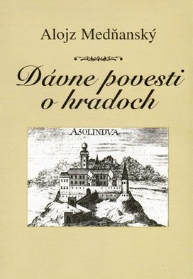 Dávne povesti o hradoch