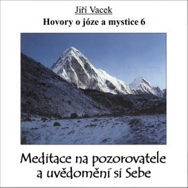 Hovory o józe a mystice č. 6