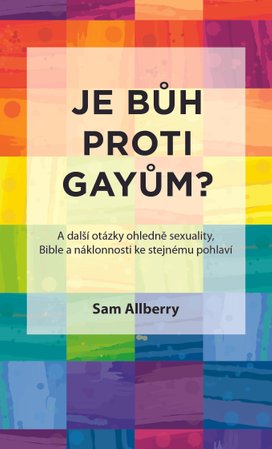 Je Bůh proti gayům?