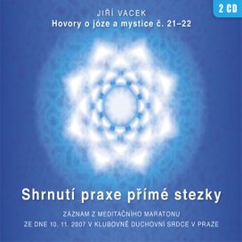 Hovory o józe a mystice č. 21 a 22