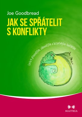 Jak se spřátelit s konflikty