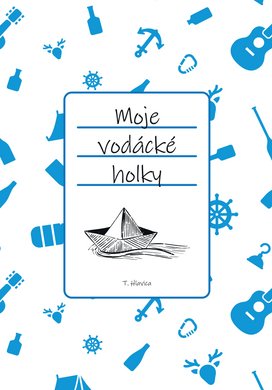 Moje vodácké holky