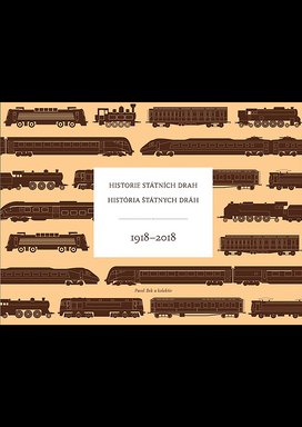 Historie státních drah / História štátnych dráh 1918–2018