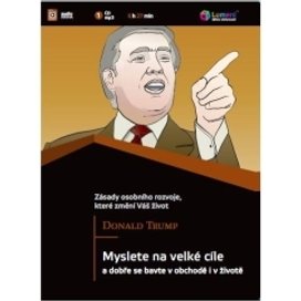 Myslete na velké cíle
