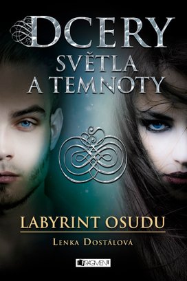 Dcery světla a temnoty – Labyrint osudu