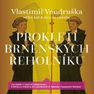 Prokletí brněnských řeholníků