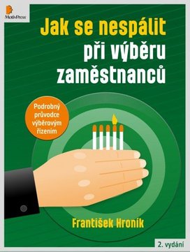 Jak se nespálit při výběru zaměstnanců
