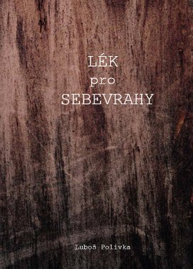 Lék pro sebevrahy