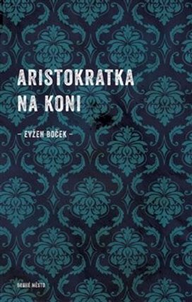 Aristokratka na koni