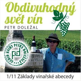 Obdivuhodný svět vín