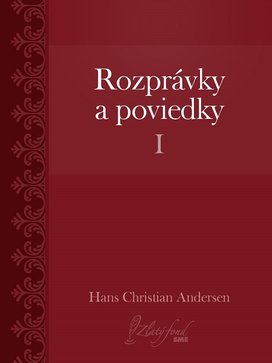 Rozprávky a poviedky I