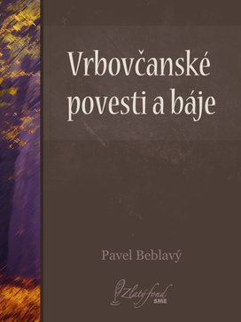 Vrbovčanské povesti a báje