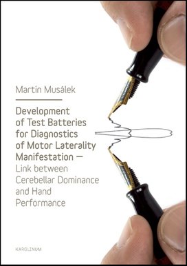 Development of Test Baterries for Diagnostics of Motor Laterality Manifestation