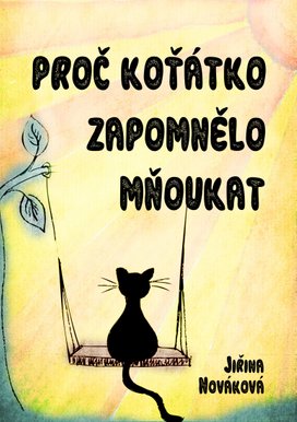 Proč koťátko zapomnělo mňoukat