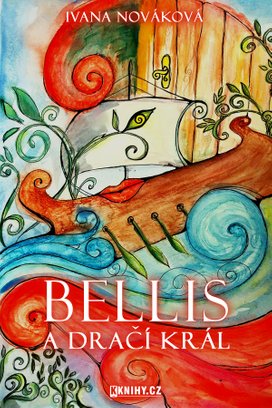 Bellis a dračí král