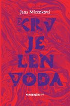 Krv je len voda