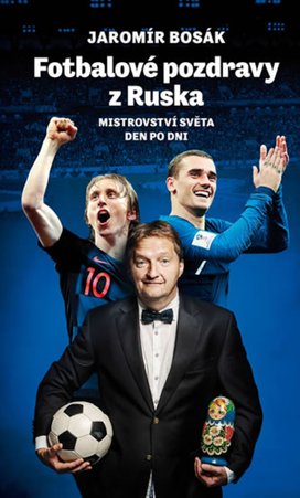 Fotbalové pozdravy z Ruska