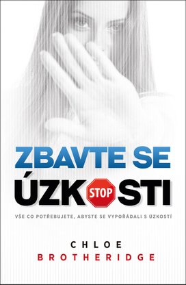 Zbavte se úzkosti