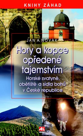 Hory a kopce opředené tajemstvím
