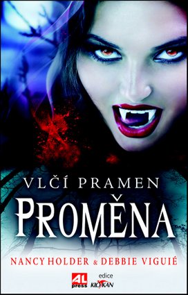 Vlčí pramen Proměna
