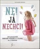 Ne! Já nechci!